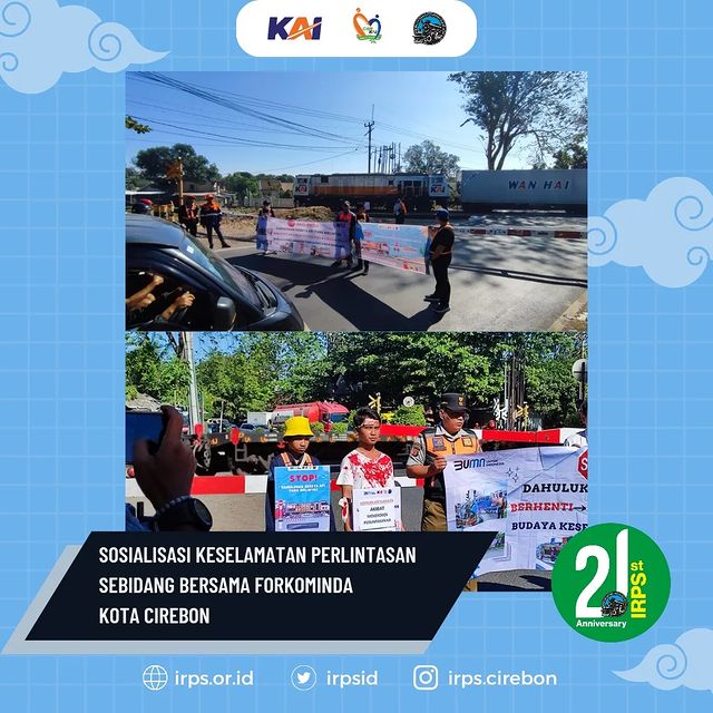 IRPS Cirebon Kembali Sosialisasi Keamanan Perlintasan Dengan FORKOMINDA