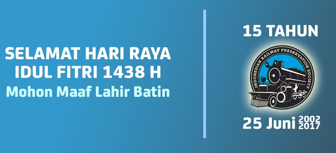 Selamat Hari Raya Idul Fitri 1438 H & 15 Tahun IRPS