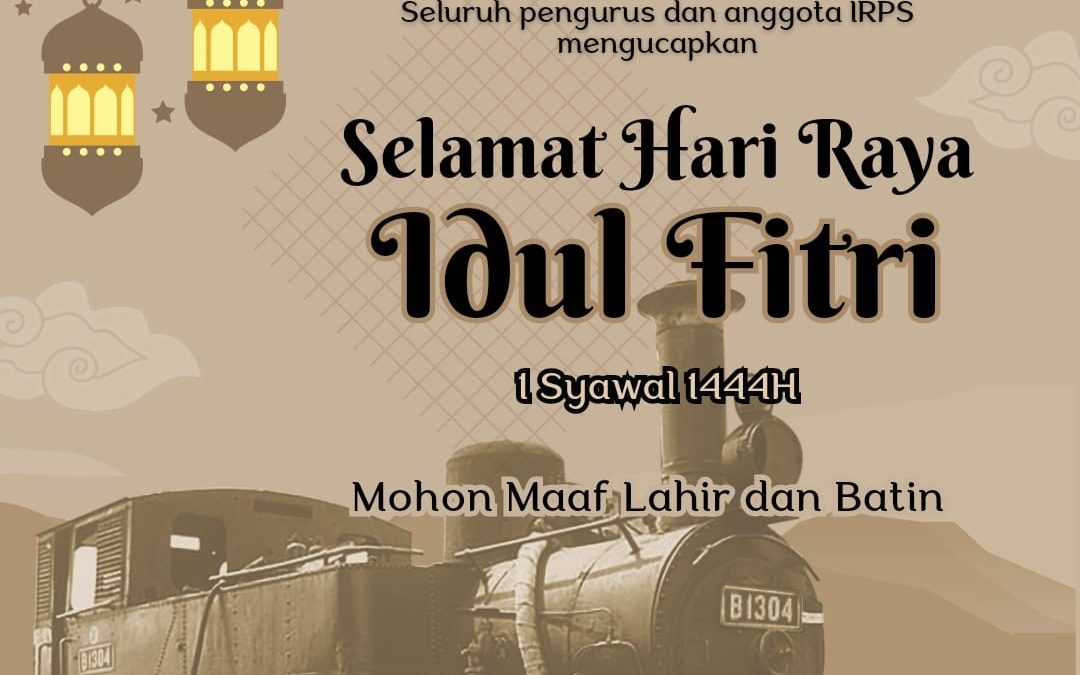 IRPS Ucapkan Selamat Hari Raya Idulfitri 1444 Hijriah