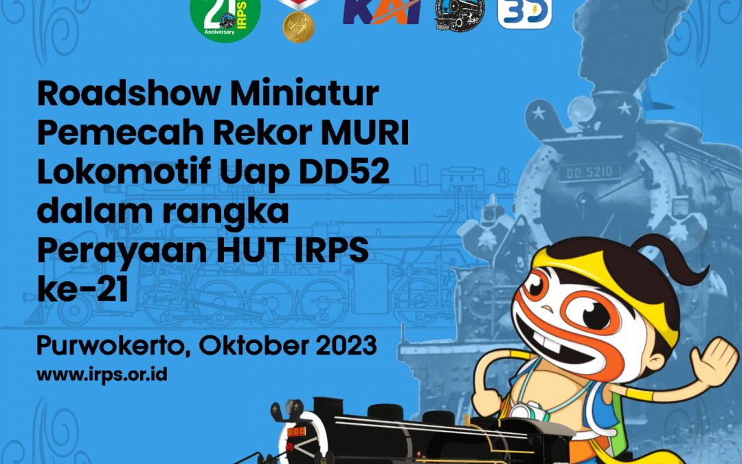 Roadshow Miniatur Lokomotif Uap DD5208 di Purwokerto akan Segera Dimulai